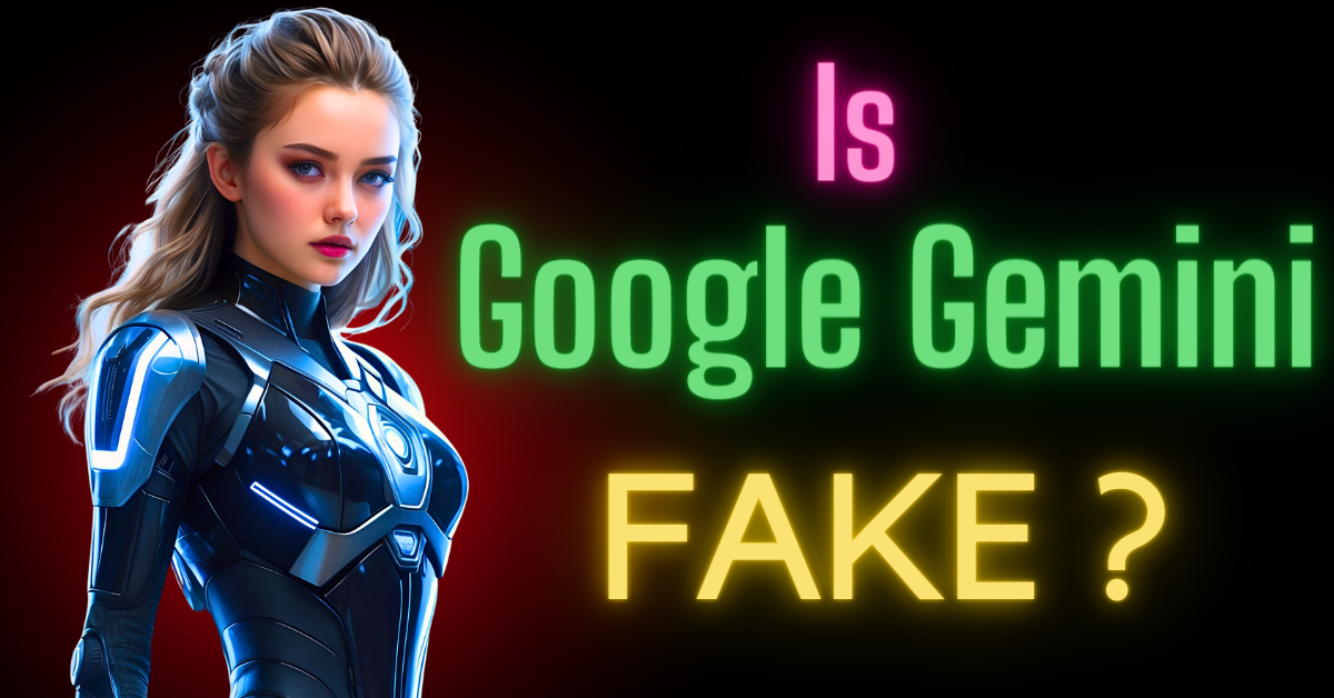 Google Gemini AI Fake